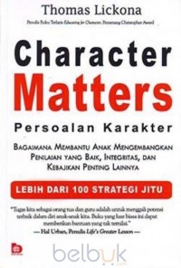 Character Matters (Persoalan Karakter)