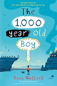 The 1000 Year Old Boy