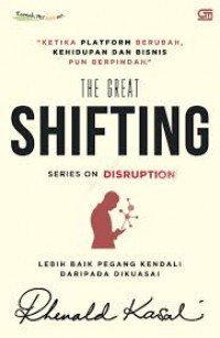 The Great Shifting series on Disruption