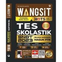 Wangsit (pawang soal sulit) HOTS tes skolastik seleksi nasional masuk PTN 2023