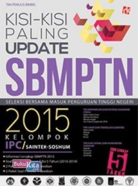 Kisi-Kisi Paling Update SBMPTN 2015 Kelompok IPC/ SAINTEK-SOSHUM