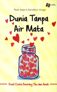 Dunia Tanpa Air Mata