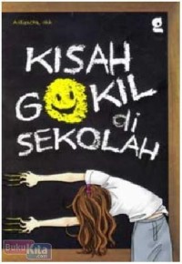 Kisah Gokil di Sekolah