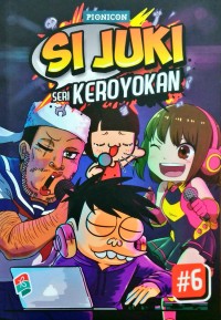 Si Juki Seri Keroyokan #6