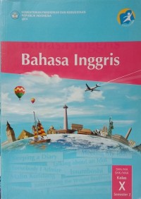 Bahasa Inggris SMA/MA/SMK/MAK Kelas X Semester 2