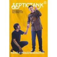 Septictank ; pengalaman nyemplung ke kolam politik