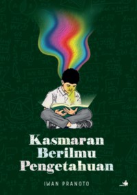 Kasmaran berilmu pengetahuan