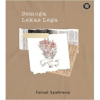 Semoga Lekas Lega