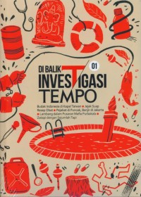 Di balik investigasi Tempo 01