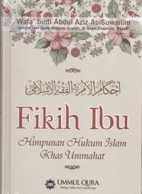 Fikih Ibu, Himpunan Hukum Islam Khusus Ibu