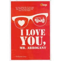 I Love You, Mr. Arrogant