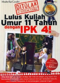 Ditolak di Sekolah Formal Lulus Kuliah Umur 11 Tahun Dengan IPK 4