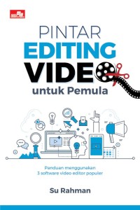 Pintar editing video untuk pemula