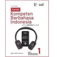 Kombi Kompeten Berbahasa Indonesia untuk SMA/MA kelas X