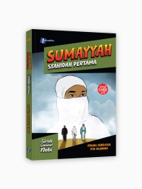 Sumayyah: syahidah pertama