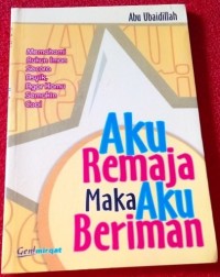 Aku Remaja maka Aku Beriman