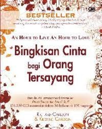 An Hour to Live an Hour to Love: Bingkisan Cinta bagi Orang Tersayang