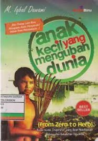 Anak Kecil Yang Mengubah Dunia