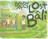 Beny & Mice : Lost in Bali