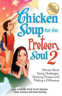 Chicken Soup for the Preteen Soul 2