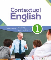 Contextual English 1: Untuk Kelas X SMA dan MA