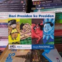 Dari Presiden ke Presiden: Buku 1