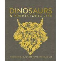 Dinosaurs and Prehistoric Life