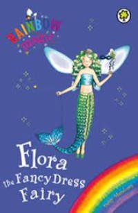 Flora the Fanc Dress Fairy