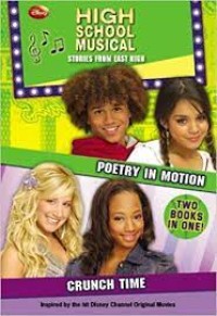 High School Musical: Poetry in Motion-Crunch Time