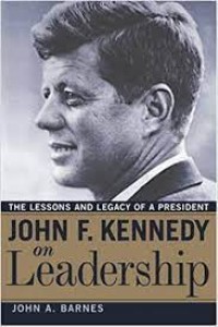 John F Kennedy on Leadership