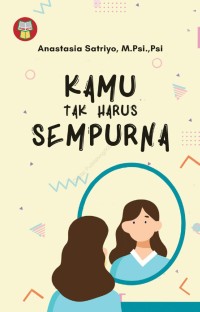 Kamu tak harus sempurna