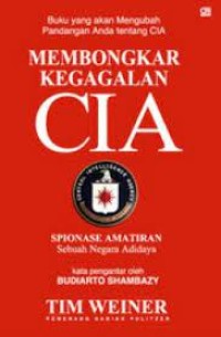 Membongkar Kegagalan CIA