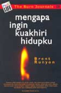 Mengapa Ingin Kuakhiri Hidupku