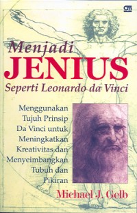 Menjadi Jenius seperti Leonardo da Vinci