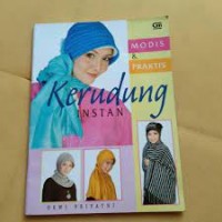 Modis dan Praktis Kerudung Instan