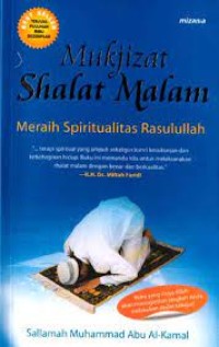 Mukjizat Shalat Malam: Meraih Spiritualitas Rasulullah