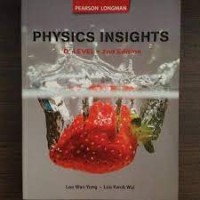 Physics Insights 'O' Level 2nd Edition