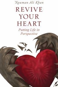 Revive your heart: putting life in perspective