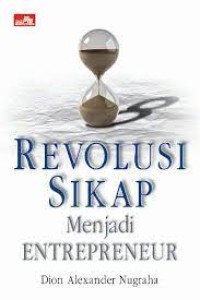 Revolusi Sikap: Menjadi Entrepreneur