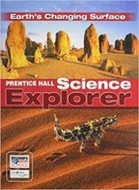 Science Explorer: Earth's Changing Surface