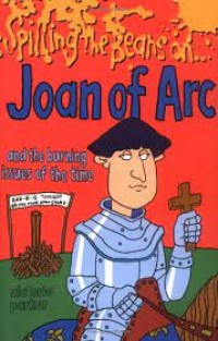 Spilling The Beans on Joan of Arc