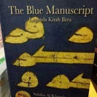 The Blue Manuscript: Legenda Kitab Biru