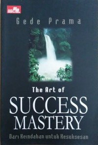 The art Succsess Mastery