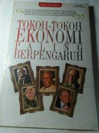 Tokoh-Tokoh Ekonomi Paling Berpengaruh