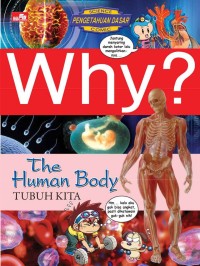 Why : The Human Body