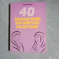 40 Masalah Hamil Dan Menyusui Dalam Islam