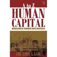 A to Z Human Capital : Manajemen Sumber Daya Manusia