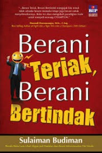 Berani Teriak, Berani Bertanggung Bertindak