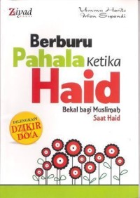 Berburu Pahala Ketika Haid