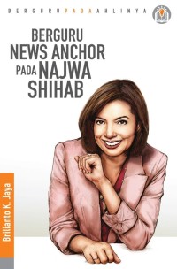 Berguru News Anchor Pada Najwa Shihab